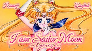 I am Sailor Moon Lyrics (Romaji and English Translation)