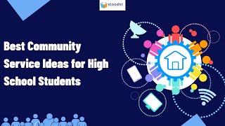 5 Impactful Community Service Ideas for High School Students