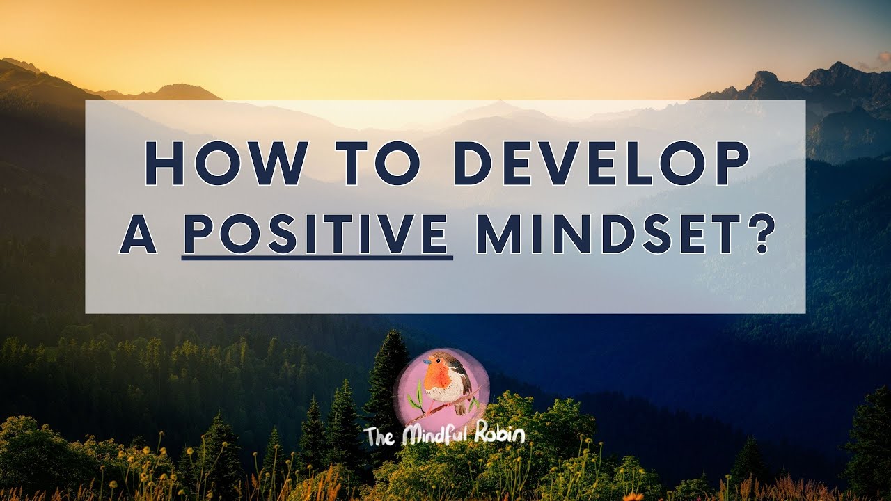 The Secret to a Positive Mindset (It’s Simpler Than You Think) YouTube