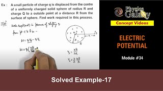 Class 12 Physics | #34 Electric Potential |Solved Example-17 on Electric Potential | For JEE & NEET