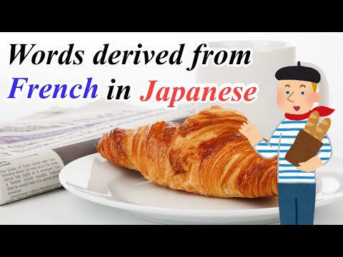 Japanese Words Derived from French | French words use in Japan