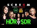 HDR vs SDR | 4K WEB REVIEW |  Dolby Vision &amp; Atmos Analysis  | Scream 4 2011