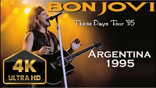 Bon Jovi - Live at Buenos Aires, Argentina 1995 - Full Broadcast (4K Remastered)