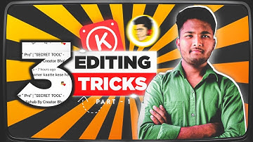 " KINEMASTER " | Pro Like @Editor Bhai Sahab #PART-1