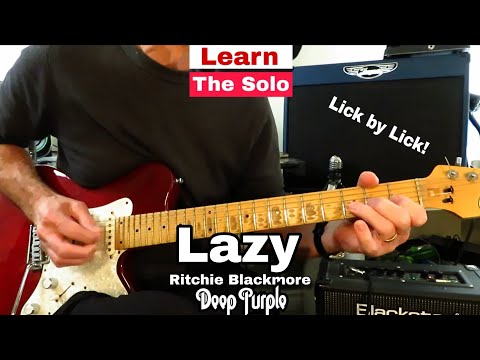 LAZY - Deep Purple (Ritchie Blackmore). SOLO Guitar Lesson.