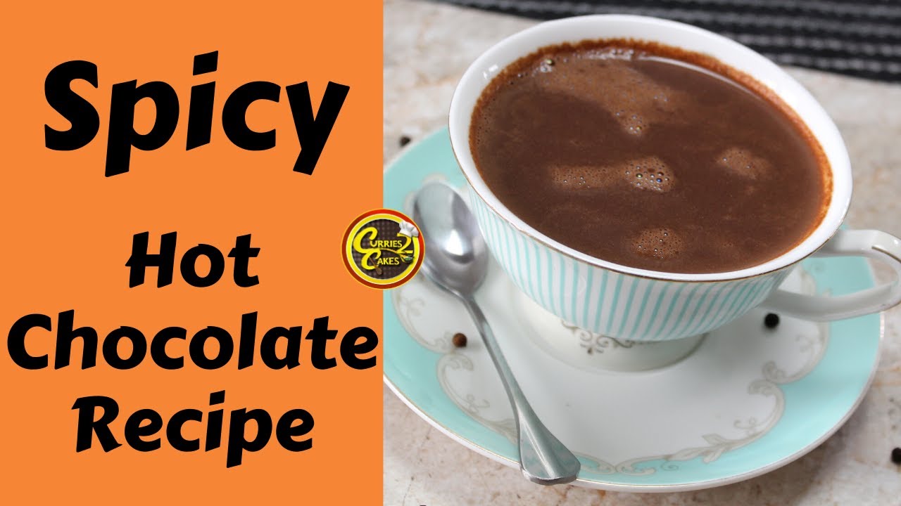 Spicy Hot Chocolate Recipe | Best Spice Hot Chocolate Drink | Tasty Hot Chocolate Recipe