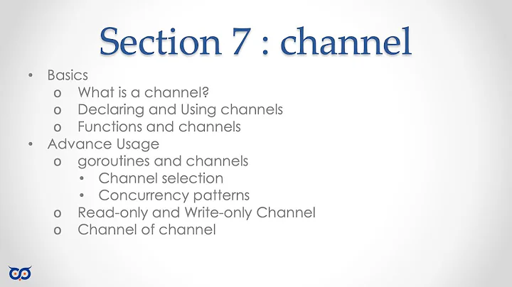 #golang #golanguage - GO Language For Tourists - Section 07 - Channels