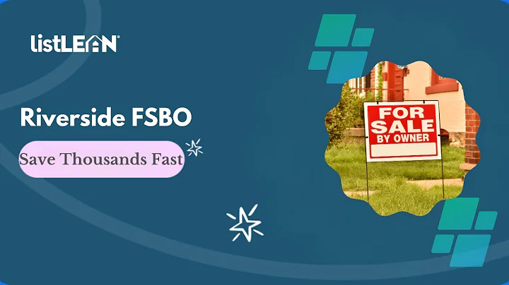 Sell Your Riverside Home FSBO | Save Thousands with Flat Fee MLS (ListLean.com)