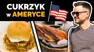 🇺🇸 Cukrzyca i jedzenie w USA | Jaki miałem poziom cukru? Co jeść przy cukrzycy? | Nie słodzę