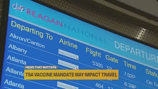 TSA vaccine mandate may impact travel at Sacramento International Airport