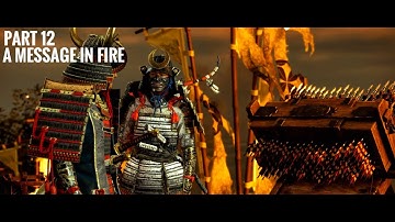 Ghost of Tsushima - FULL WALKTHROUGH // NO COMMENTARY // Part 12 // A Message in Fire