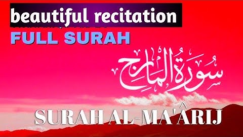 Surat Al-Ma'arij (The Heights) | Mishary Rashid Alafasy | مشاري بن راشد العفاسي | سورة المعارج ❤️