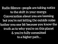 Your silence is loud—Conversations around you are looming…