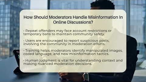 How Should Moderators Handle Misinformation In Online Discussions? - Everyday-Networking