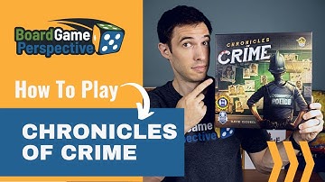 How To Play CHRONICLES OF CRIME | Board Game Perspective