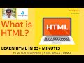 HTML Tutorial For Beginners | Learn HTML In 25 Minutes [2021] | HTML Crash Course | HTML Basics
