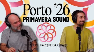 ALL you NEED TO KNOW about PRIMAVERA SOUND PORTO's 2026 line up |  #rpsmusic #primaverasound