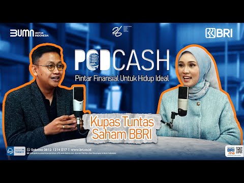 PODCASH - Eps 2 - Kupas Tuntas Saham BBRI