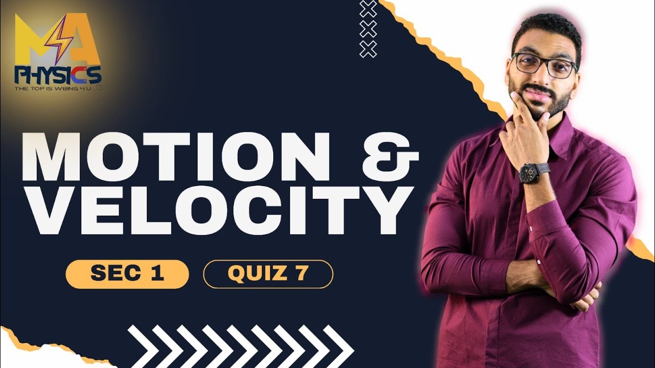 Quiz 7 - Motion and Velocity - Secondary One - YouTube