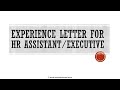How to Write an Experience Letter for HR Assistant Executive