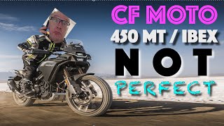 CF Moto 450MT (Ibex) is NOT perfect!