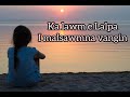 Ka lawm e Lalpa lyrics