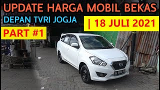 Update Harga Bursa Mobil Bekas Depan TVRI Jogja | Edisi 05 September 2021 Part #1