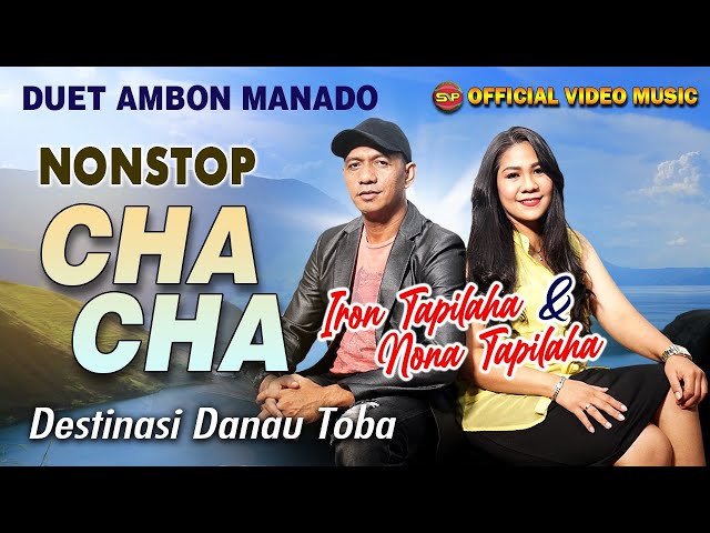 Nonstop Cha cha Destinasi Danau Toba - Iron & Nona (Official Video Music) class=