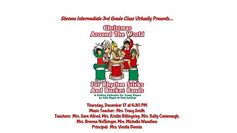 Stevens Intermediate School 3rd Grade Virtual Holiday Program