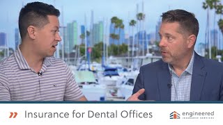 Engineered Insurance Services: Insurance for Dental Offices