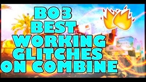 Black Ops 3 Top 17 Glitches,Tricks And Hiding Spots On Combine