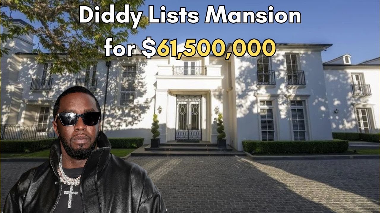 Diddy Lists Holmby Hills Mansion for 61,500,000 YouTube