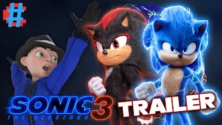 THE SONIC MOVIE 3 TRAILER IS COMING...