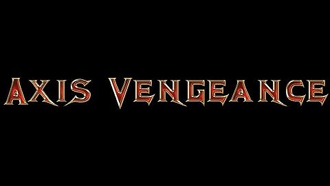 Axis Vengeance#4 part1z2
