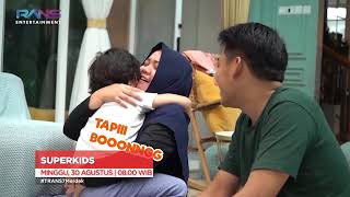 Superkids Trans7 Promo