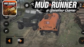 MudRunner Mobile Gameplay Walkthrough Android mission 2.Spintires: MudRunner the best simulator game