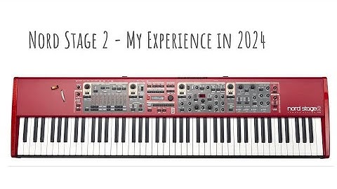 Nord Stage 2. My experience in 2024