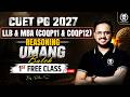 CUET PG 2027 LLB/MBA : Reasoning Umang Batch 1st Free Class | Rishav Sir