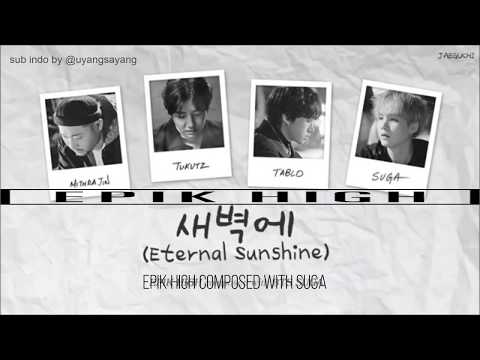 epik-high---eternal-sunshine-[sub-indo]-[composed-&-arranged-with-suga]