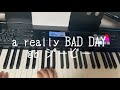 【女性が歌う】【ピアノ弾き語り】a really BAD DAY gb ジービー キーボード シンセ