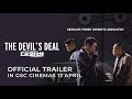 The devils deal official trailer  in cinemas 13 arpil 2023