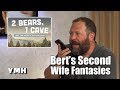 Tom Segura and Bert Kreischer Pick New Wives - 2 Bears Highlight