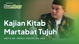 Kitab Martabat Tujuh | Pakandangan - Rihlah Dakwah Sumbar || Abuya Dr. Arrazy Hasyim, MA.Hum
