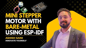 Bare-Metal ESP32 Stepper Control | ULN2003 + Mini Stepper Explained from Scratch
