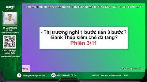 Phiên 3/11 Vnindex lùi 1 bước tiến 3 bước chăng? Bank Thép kiềm đà tăng #vps #nhandinhnhanh
