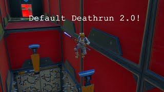 I Made a Default Deathrun 2.0!