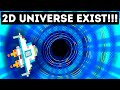 Scientists Say We Already Live in a 2D Universe