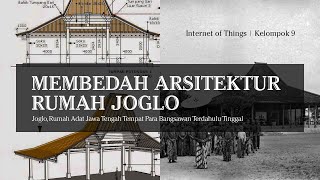 Membedah Arsitektur Rumah Joglo