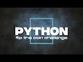 Python Flip a Coin | Ep.006 - Learning Python personal Challenge