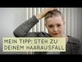 Alopecia Areata Erfahrungsbericht - Seit ich zum Kreisrunden Haarausfall stehe, geht es mir besser